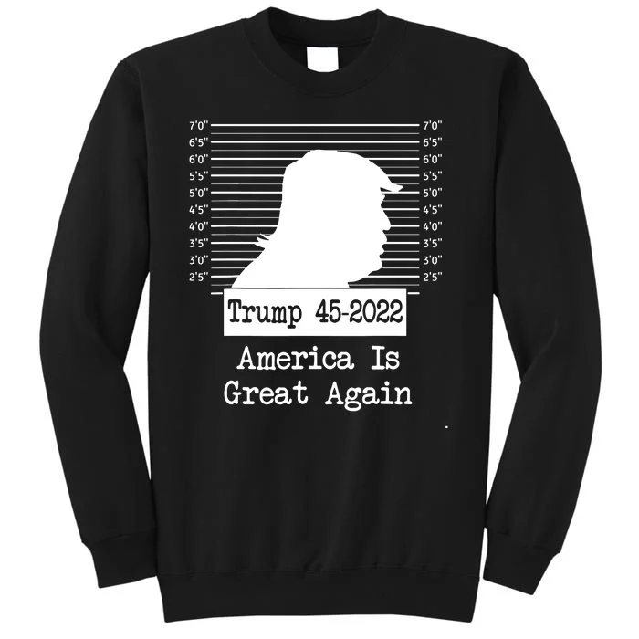 Trump Arrested Prisoner Jail Mug Shot Trump Not Guilty Tall Sweatshirt