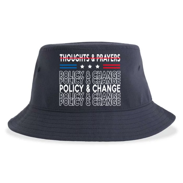 Thoughts And Prayers Policy And Change Sustainable Bucket Hat