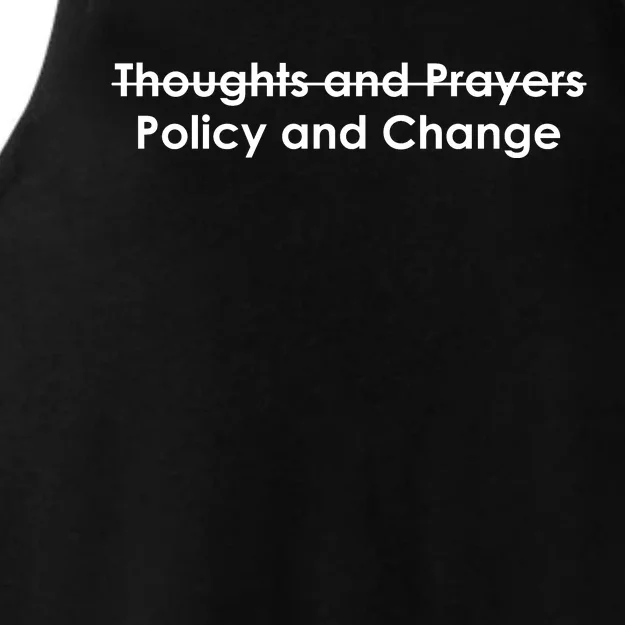 Thoughts And Prayers, Policy And Change Ladies Tri-Blend Wicking Tank