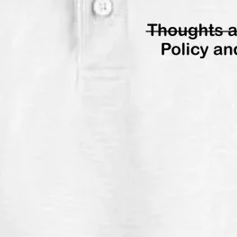 Thoughts And Prayers, Policy And Change Dry Zone Grid Performance Polo