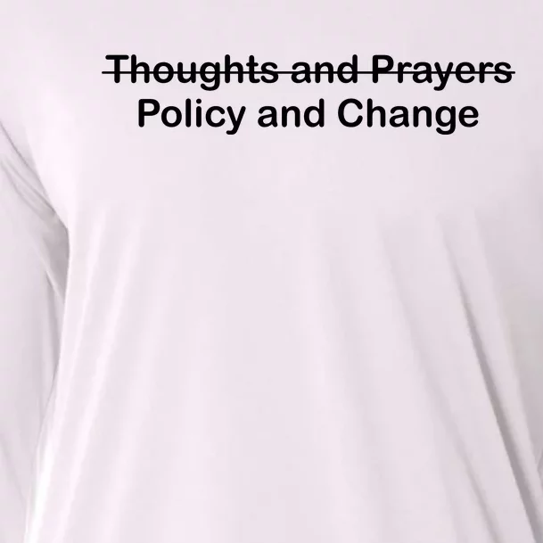 Thoughts And Prayers, Policy And Change Cooling Performance Long Sleeve Crew