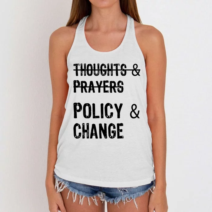 Thoughts And Prayers Policy And Change Women's Knotted Racerback Tank