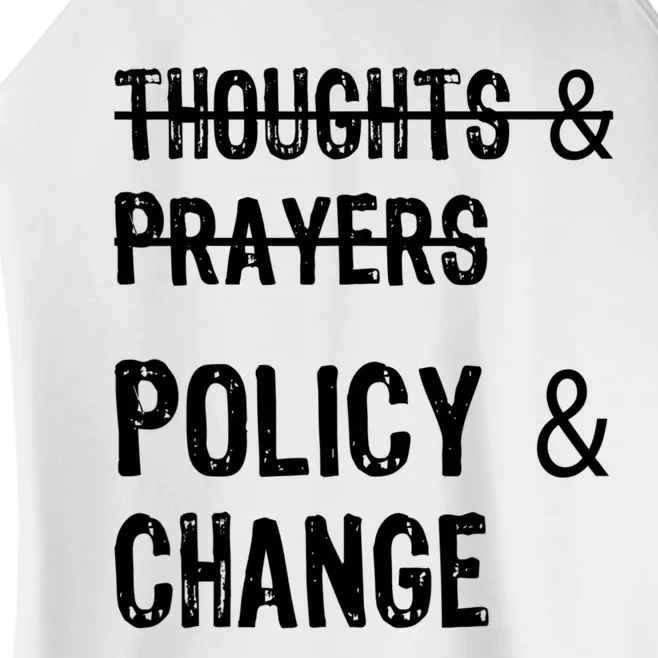 Thoughts And Prayers Policy And Change Women’s Perfect Tri Rocker Tank