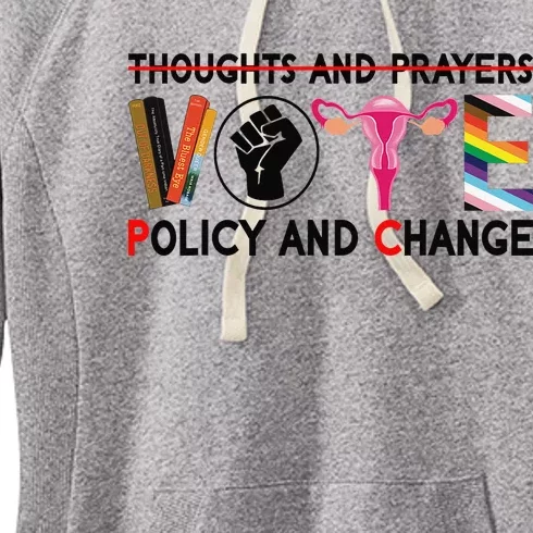 Thoughts And Prayers Vote Policy And Change Equality Rights Women's Fleece Hoodie