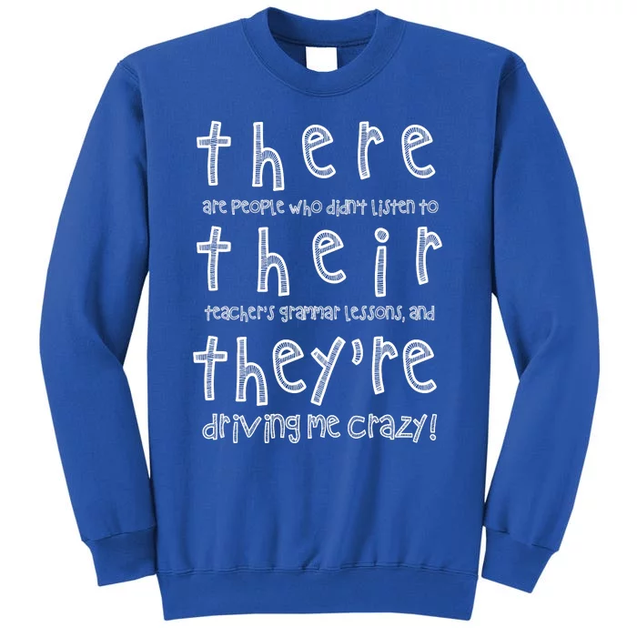 There Are People Who DidnT Listen To Their TeacherS Funny Tall Sweatshirt