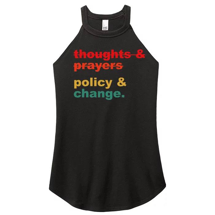 Thoughts And Prayers Policy And Change Human Rights Equality Women’s Perfect Tri Rocker Tank