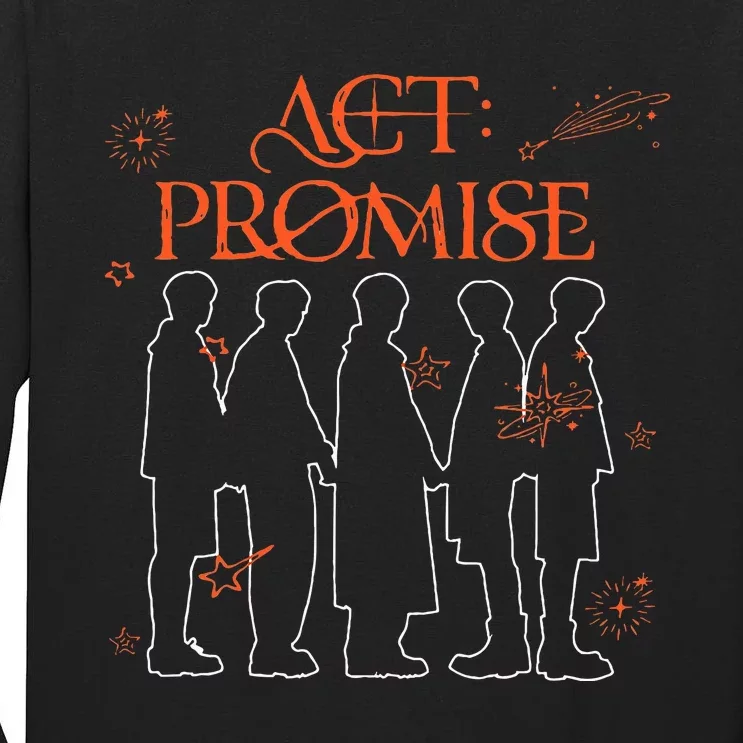 Tomorrow Act Promise Tall Long Sleeve T-Shirt