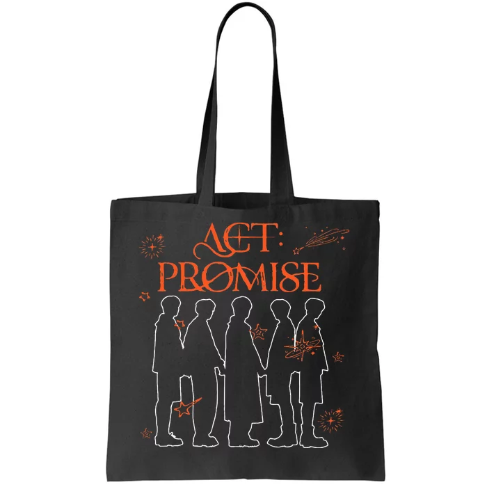 Tomorrow Act Promise Tote Bag