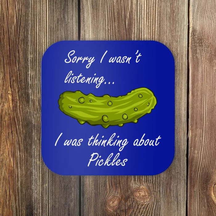 Thinking About Pickles Funny Saying Ferted Cucumber Gift Coaster