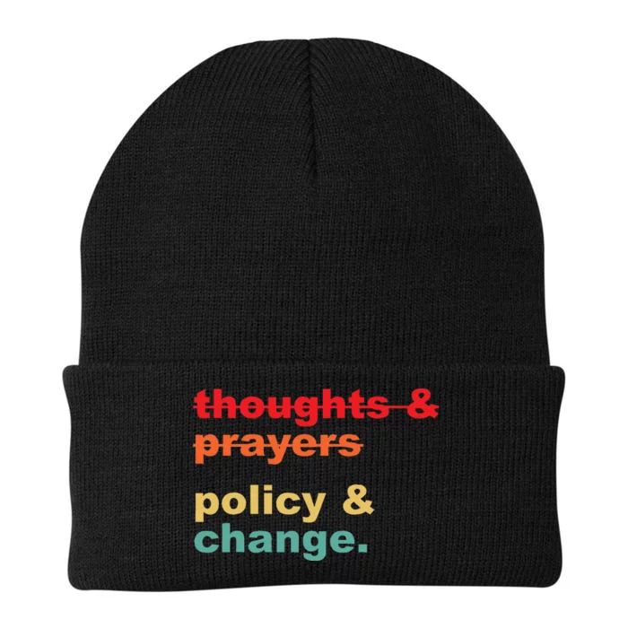 Thoughts And Prayers Policy And Change Human Rights Equality Knit Cap Winter Beanie