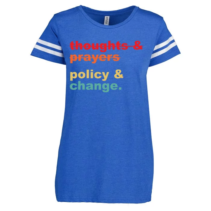 Thoughts And Prayers Policy And Change Human Rights Equality Enza Ladies Jersey Football T-Shirt