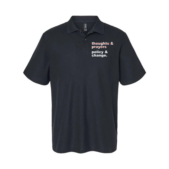 Thoughts And Prayers Policy And Change Human Rights Equality Softstyle Adult Sport Polo