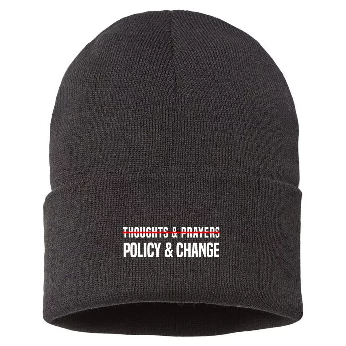 Thoughts And Prayers Policy And Change Sustainable Knit Beanie