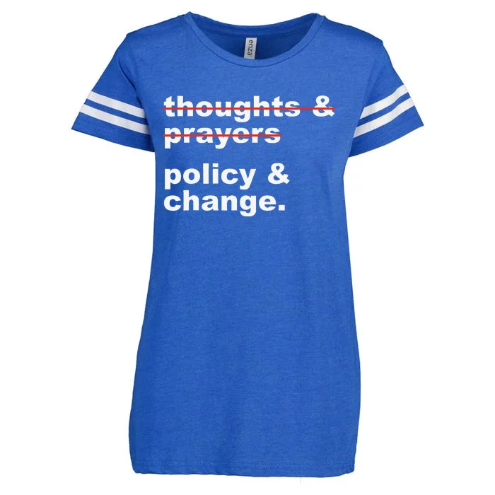 Thoughts And Prayers Policy And Change Human Rights Equality Enza Ladies Jersey Football T-Shirt