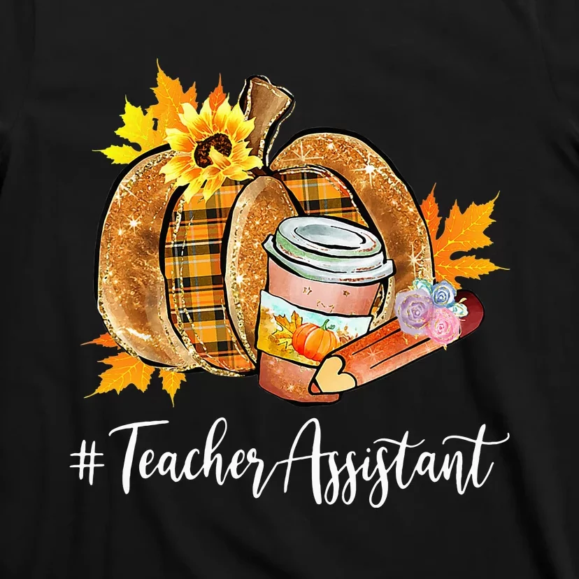 Teacher Assistant Pumpkin Latte Fall Autumn Thanksgiving T-Shirt