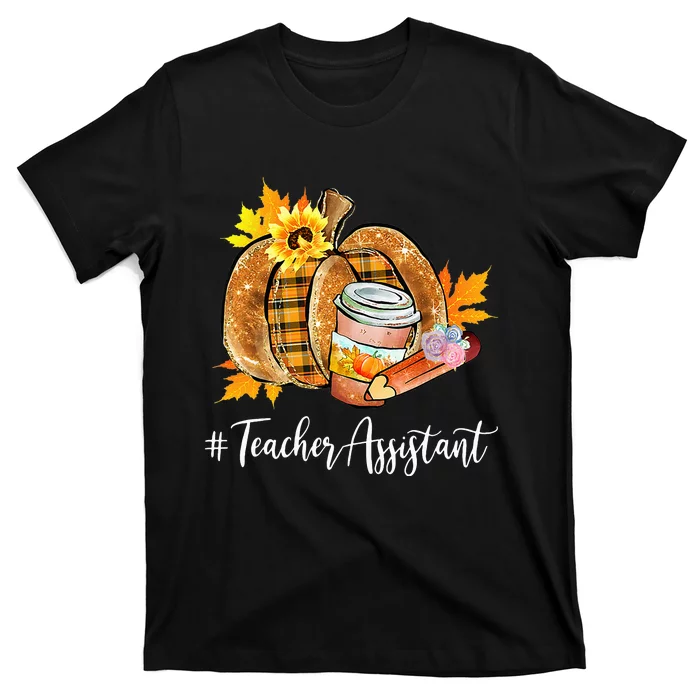 Teacher Assistant Pumpkin Latte Fall Autumn Thanksgiving T-Shirt