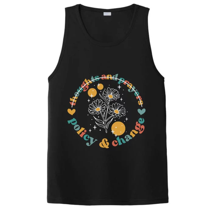 Thoughts And Prayers Policy And Change Performance Tank