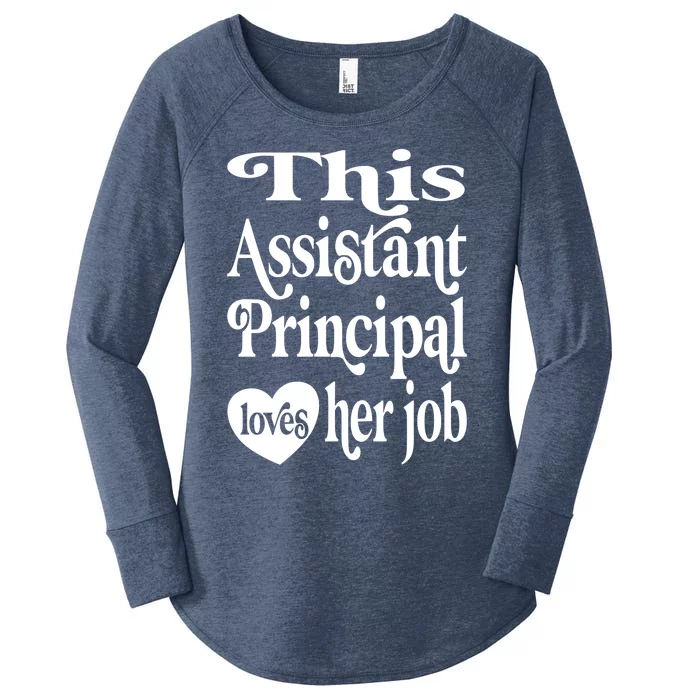 This Assistant Principal Loves Her Job Assistant Principals Gift Women's Perfect Tri Tunic Long Sleeve Shirt