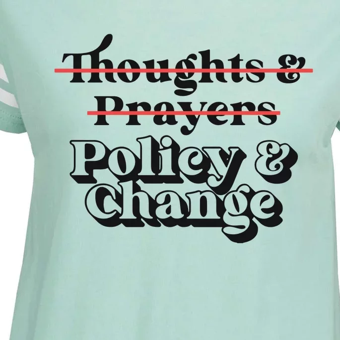 Thoughts And Prayers Policy And Change Enza Ladies Jersey Football T-Shirt