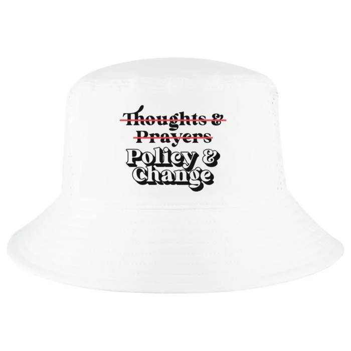 Thoughts And Prayers Policy And Change Cool Comfort Performance Bucket Hat