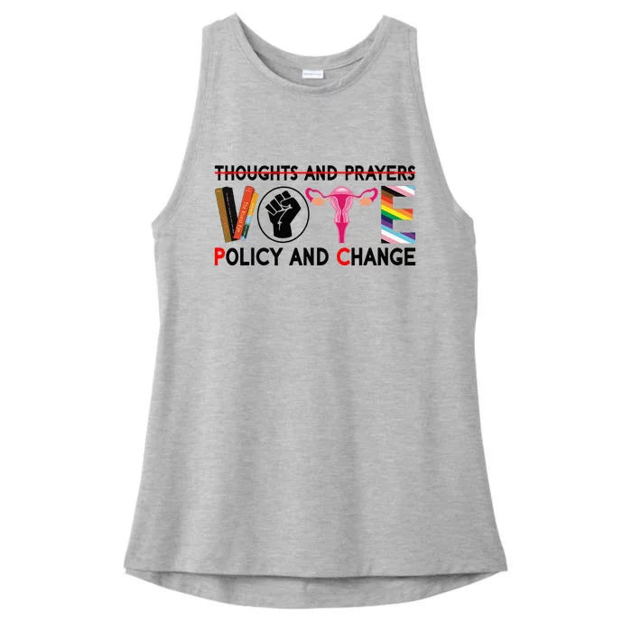 Thoughts And Prayers Vote Policy And Change Equality Rights Ladies Tri-Blend Wicking Tank