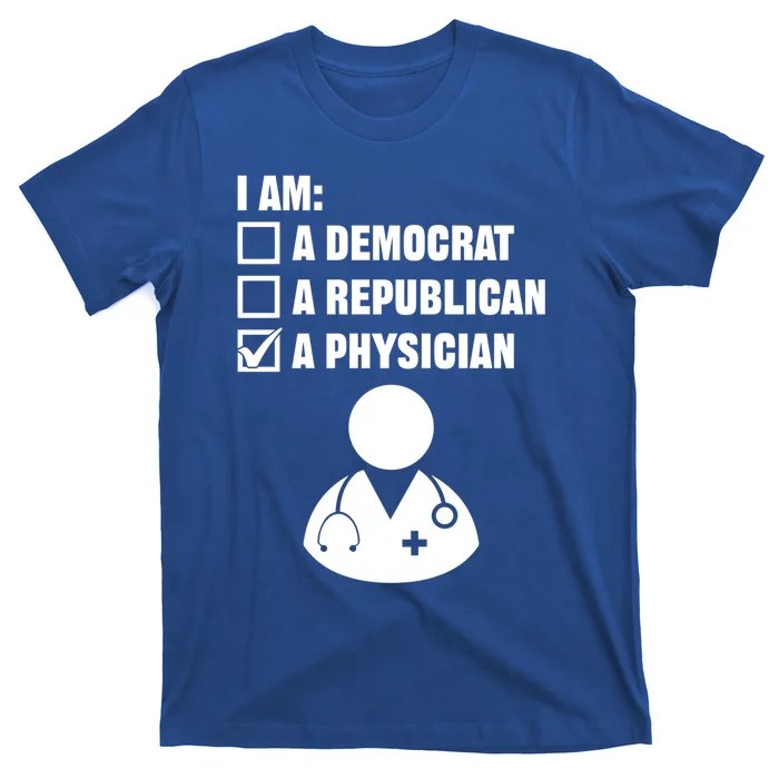 Treating A Patient Gift Physician Medicine Doc Medical Doctor Gift T-Shirt