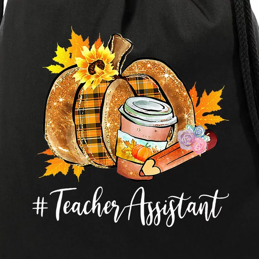 Teacher Assistant Pumpkin Latte Fall Autumn Thanksgiving Drawstring Bag