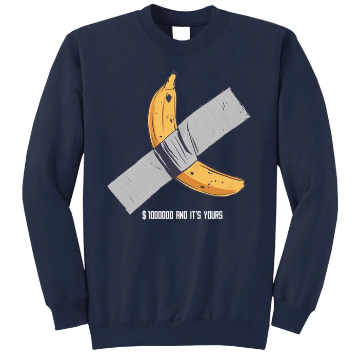 Taped Banana Funny Tall Sweatshirt