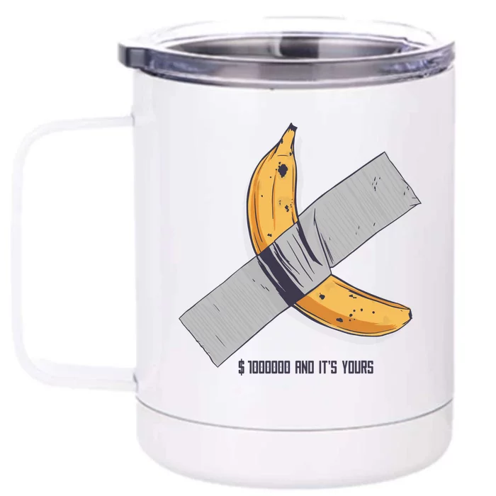 Taped Banana Funny Front & Back 12oz Stainless Steel Tumbler Cup