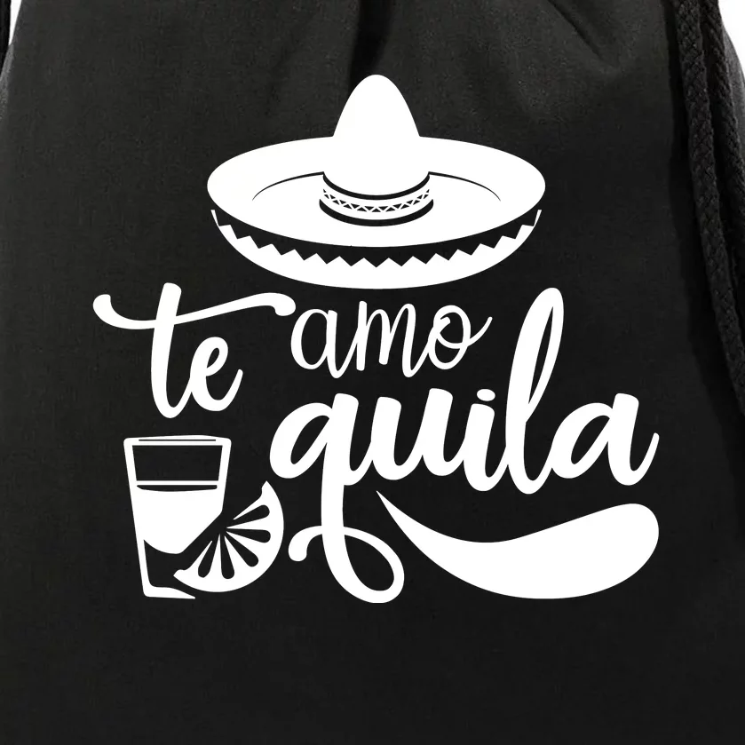 Te Amo Quila Drawstring Bag