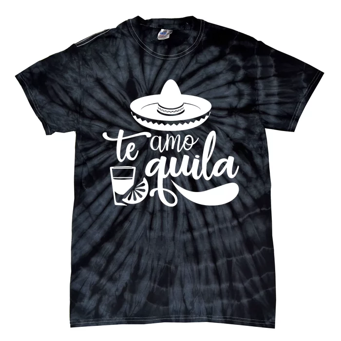 Te Amo Quila Tie-Dye T-Shirt