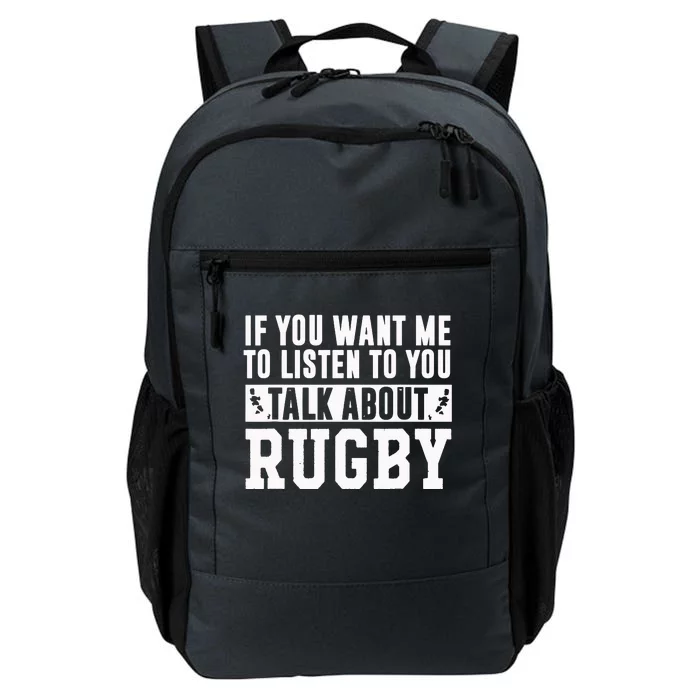 Talk About Rugby Rugby Gift Rugby Player Rugby Coach Gift Daily Commute Backpack