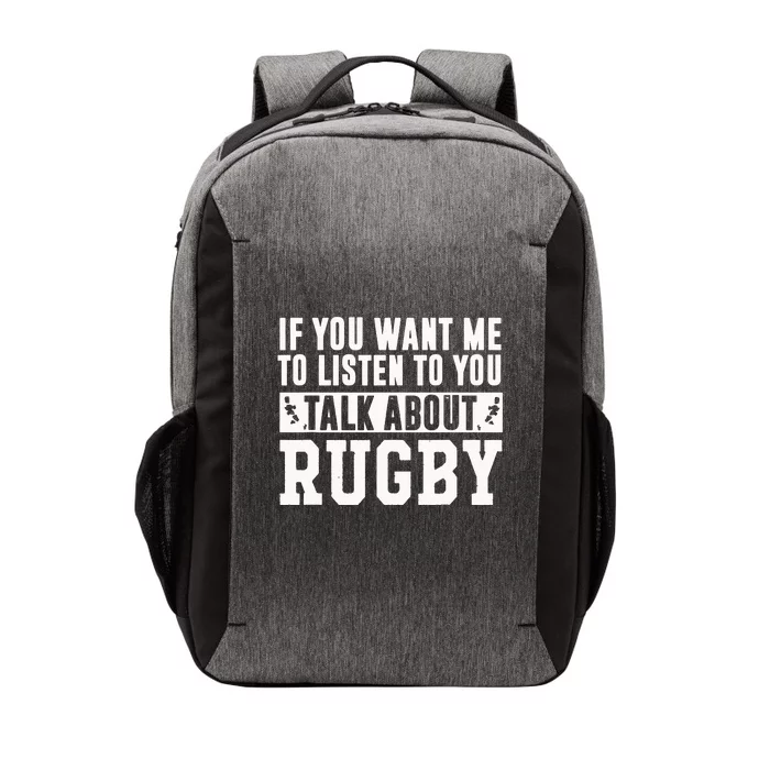 Talk About Rugby Rugby Gift Rugby Player Rugby Coach Gift Vector Backpack