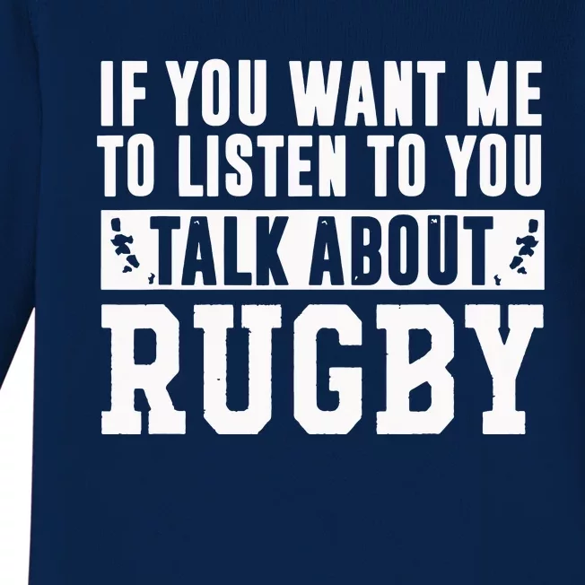 Talk About Rugby Rugby Gift Rugby Player Rugby Coach Gift Baby Long Sleeve Bodysuit