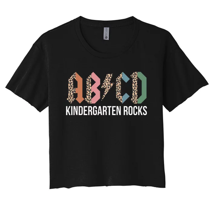 Teachers ABCD Rock Kindergarten Rocks Leopard Back To School Women's Crop Top Tee