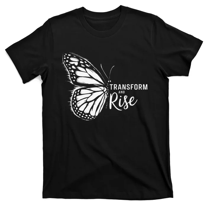 Transform And Rise Inspiring Butterfly Design T-Shirt