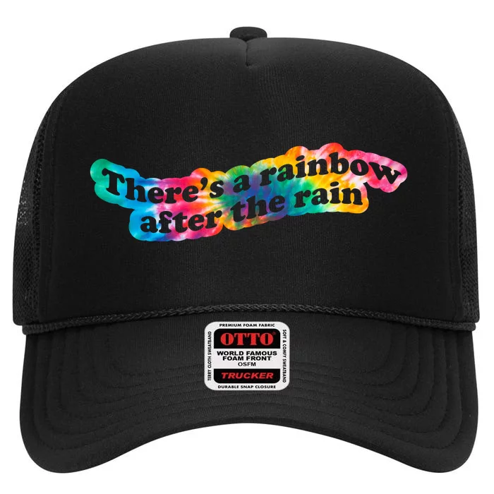 There's A Rainbow After The Rain Mental Health Awareness High Crown Mesh Trucker Hat