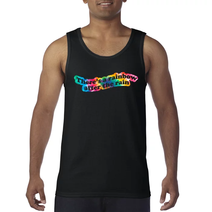 There's A Rainbow After The Rain Mental Health Awareness Tank Top