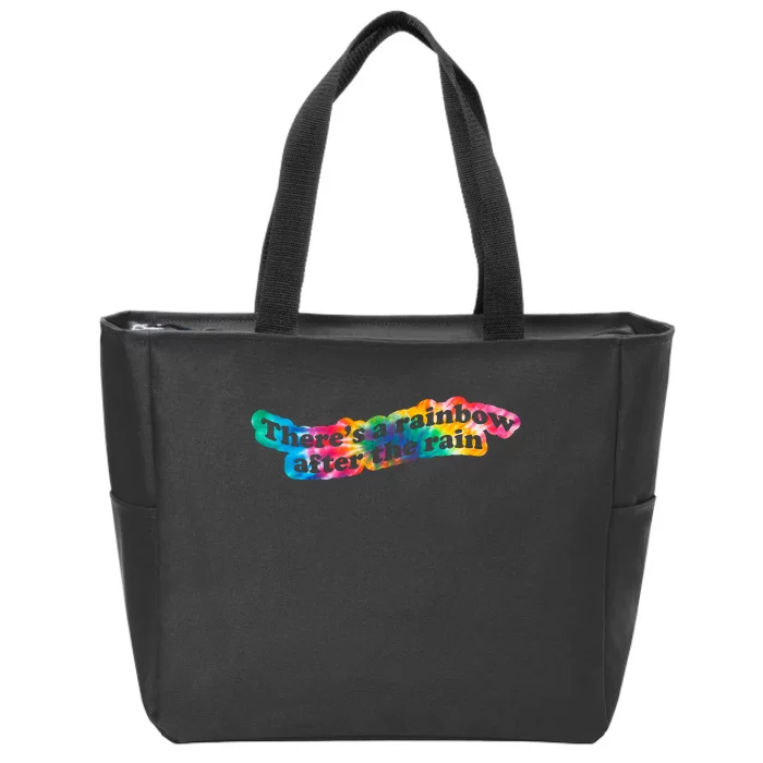 There's A Rainbow After The Rain Mental Health Awareness Zip Tote Bag