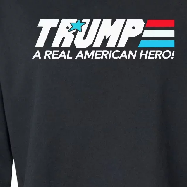 Trump A Real American Hero Cropped Pullover Crew