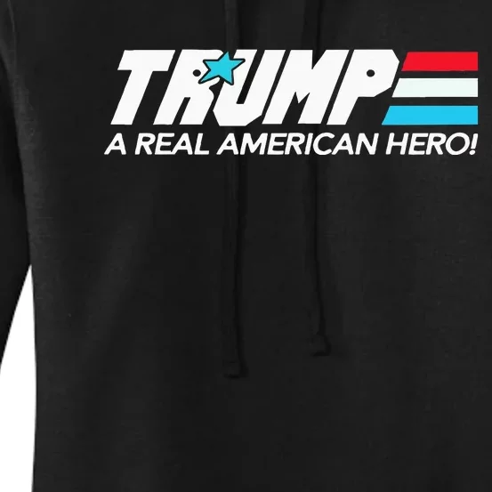 Trump A Real American Hero Women's Pullover Hoodie