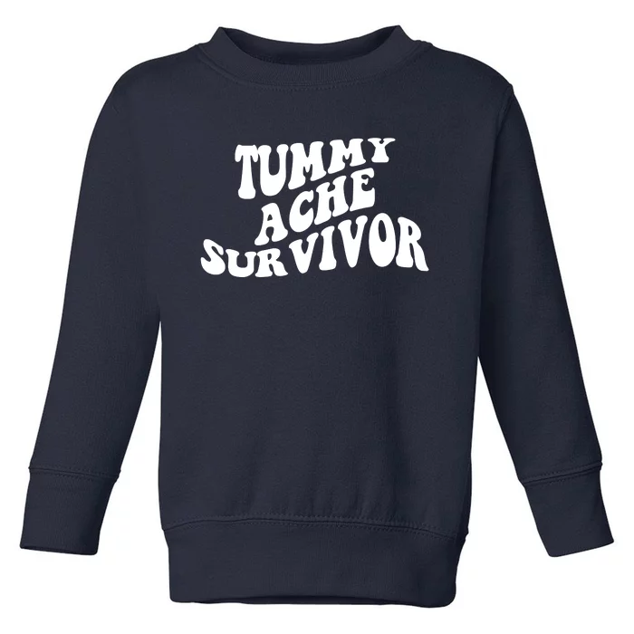 Tummy Ache Survivor Retro Toddler Sweatshirt