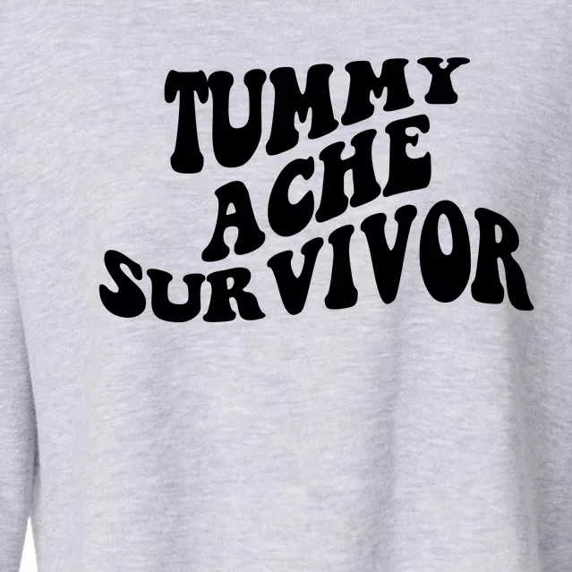 Tummy Ache Survivor Retro Cropped Pullover Crew