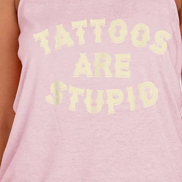 Tattoos Are Stupid Sarcastic Ink Addict Tattooed Women's Knotted Racerback Tank