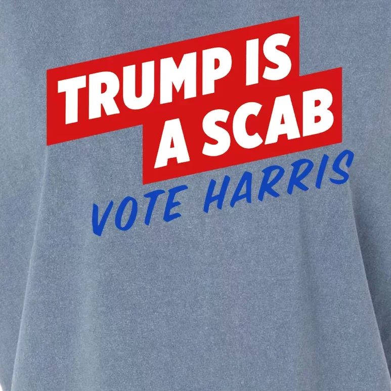 Trump A Scab Funny Vote Harris Uaw Garment-Dyed Women's Muscle Tee