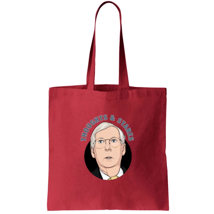 Thoughts And Stares Mitch Mcconnell Tote Bag