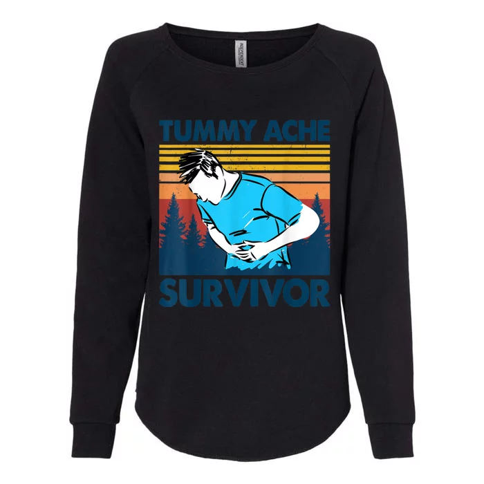 Tummy Ache Survivor Design Is Funny Tummy Ache Quote Womens California Wash Sweatshirt