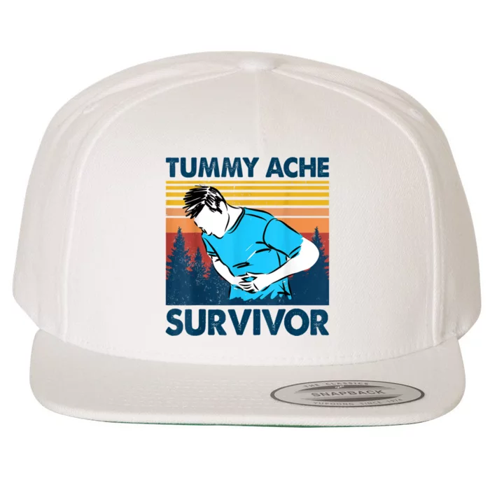 Tummy Ache Survivor Design Is Funny Tummy Ache Quote Wool Snapback Cap