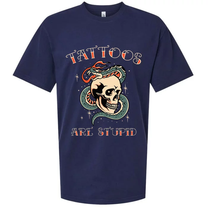 Tattoos Are Stupid Tattoo Artist Sueded Cloud Jersey T-Shirt