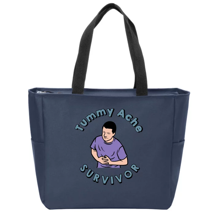 Tummy Ache Survivor Funny Tummy Ache Joke Zip Tote Bag